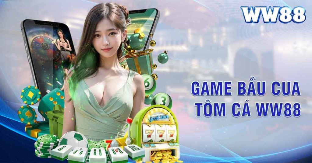 Tìm hiểu về cách chơi Game Bầu Cua Tôm Cá WW88 dễ dàng nhất