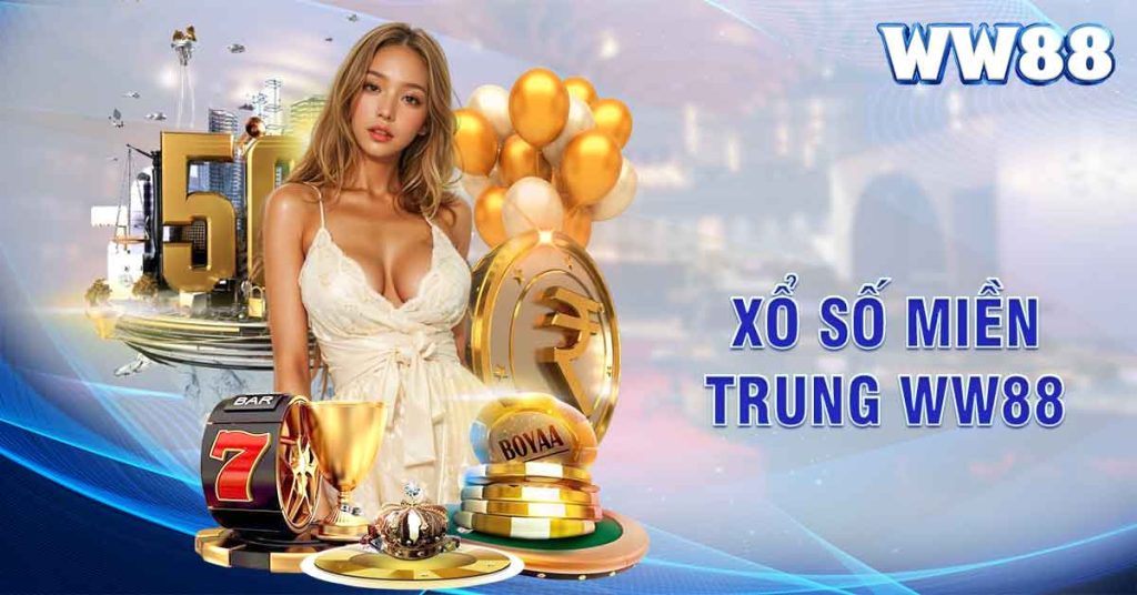 Xổ số miền Trung - Top Game Cá Cược Miền Trung Siêu Lợi Nhuận